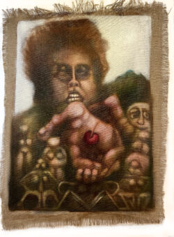 Even in the Garden, Banshee, Oil on burlap, 25 x 35"